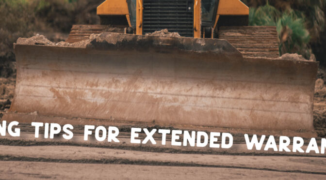 Buying Tips for Extended Warranties | ADI Agency | Construction Equipment Warranties